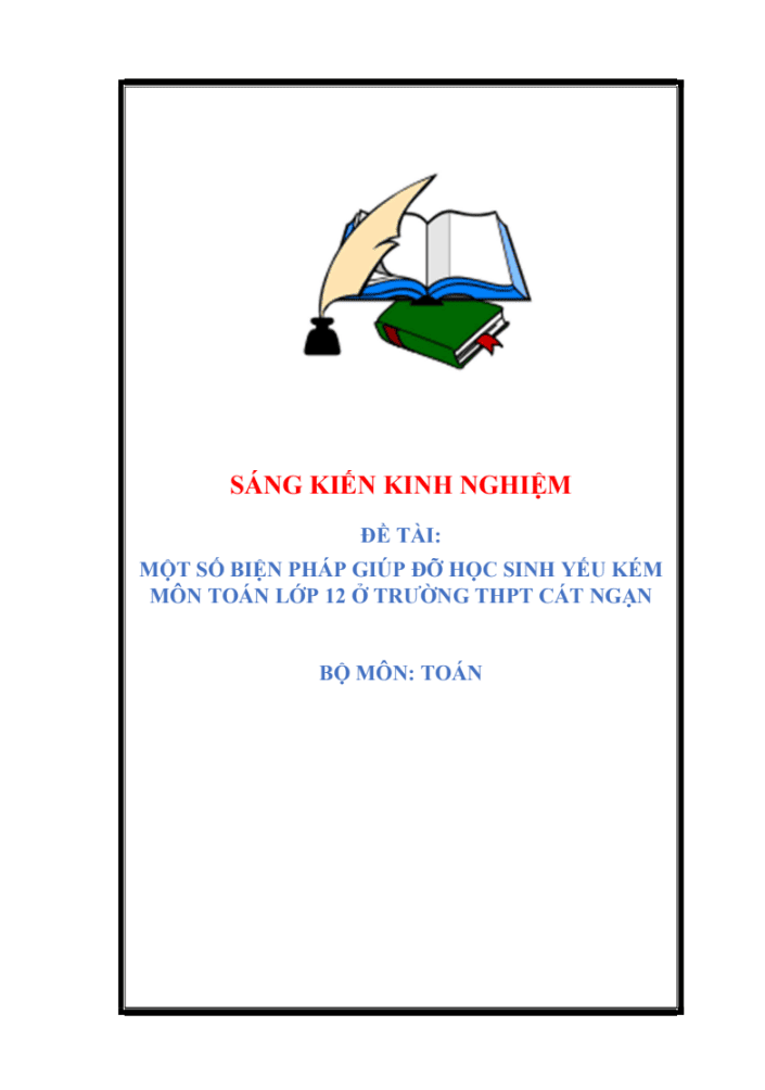 SKKN Một số biện pháp giúp đỡ học sinh yếu kém môn Toán lớp 12 ở trường THPT Cát Ngạn