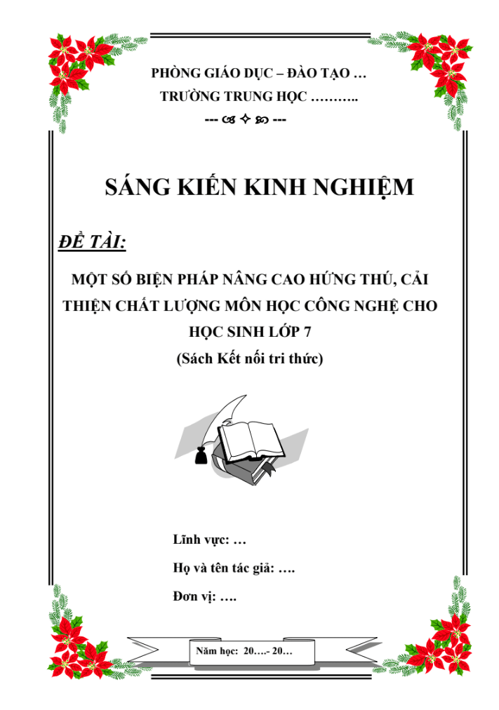 SKKN Một số biện pháp nâng cao hứng thú, cải thiện chất lượng môn học Công nghệ cho học sinh lớp 7 (Sách Kết nối tri thức)