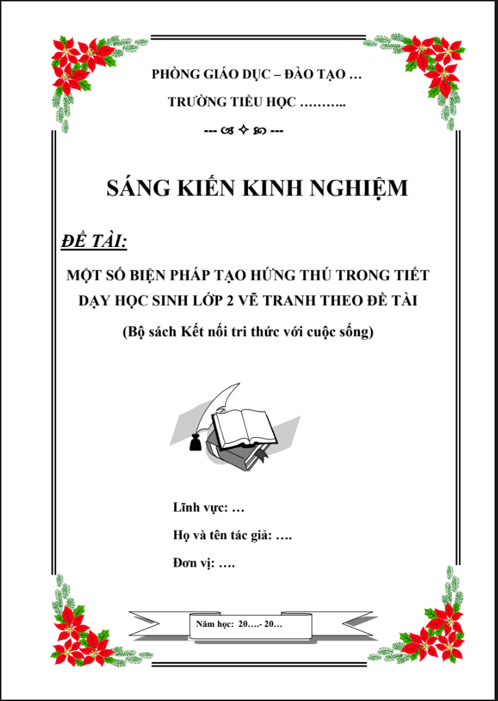 SKKN Một số biện pháp tạo hứng thú trong tiết dạy học sinh lớp 2 vẽ tranh theo đề tài (Bộ sách Kết nối tri thức)