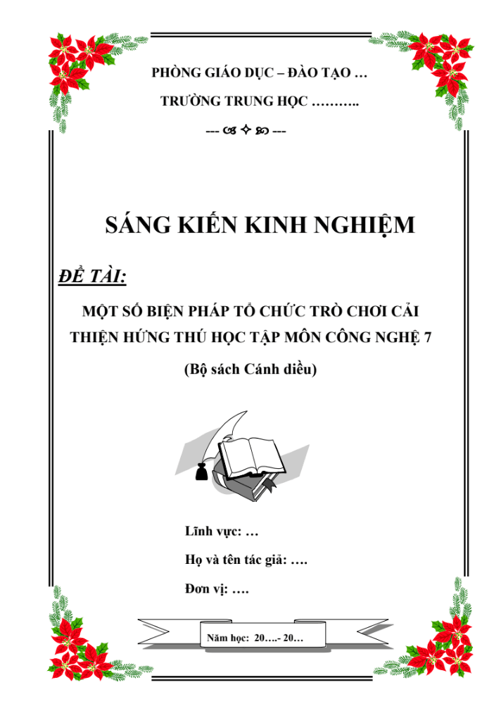 SKKN Một số biện pháp tổ chức trò chơi cải thiện hứng thú học tập môn Công nghệ 7 (Sách Cánh diều)