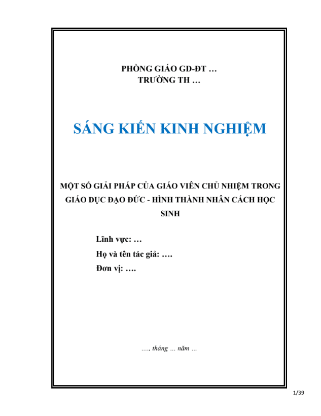 SKKN Một số giải pháp của giáo viên chủ nhiệm trong giáo dục đạo đức – hình thành nhân cách học sinh