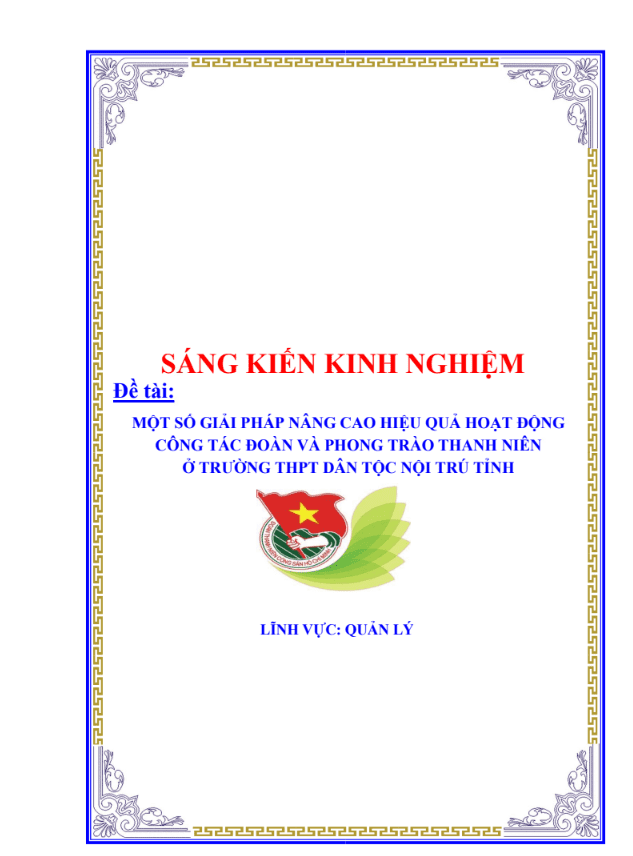 SKKN Một số giải pháp nâng cao hiệu quả hoạt động công tác Đoàn và phong trào thanh niên ở trường THPT Dân tộc Nội trú tỉnh