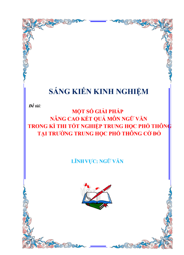 SKKN Một số giải pháp nâng cao kết quả môn Ngữ văn trong kì thi tốt nghiệp trung học phổ thông tại trường trung học phổ thông Cờ Đỏ
