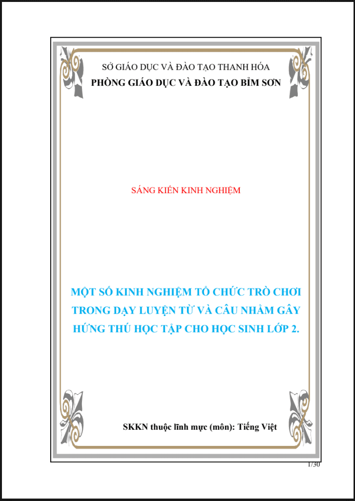 SKKN Một số kinh nghiệm tổ chức trò chơi trong dạy luyện từ và câu nhằm gây hứng thú học tập cho học sinh lớp 2