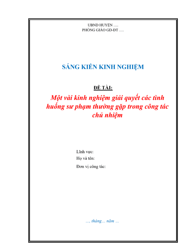 SKKN Một vài kinh nghiệm giải quyết các tình huống sư phạm thường gặp trong công tác chủ nhiệm