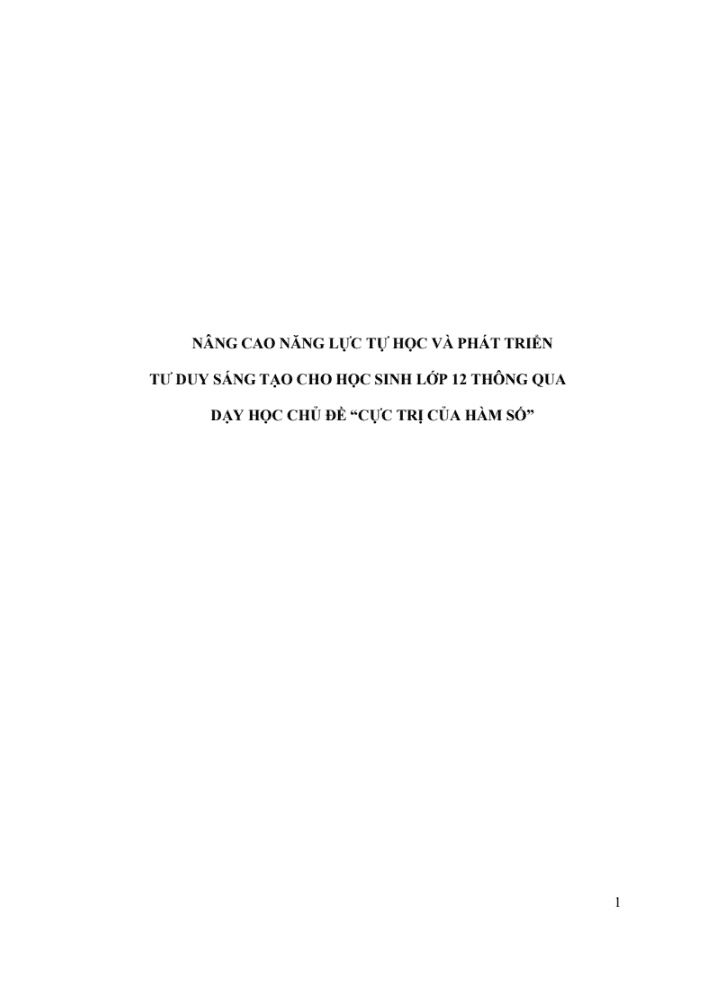 SKKN Nâng cao năng lực tự học và phát triển tư duy sáng tạo cho học sinh lớp 12 thông qua dạy học chủ đề Cực trị của hàm số