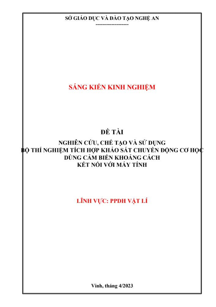 SKKN Nghiên cứu, chế tạo và sử dụng bộ thí nghiệm tích hợp khảo sát chuyển động cơ học dùng cảm biến khoảng cách kết nối với máy tính
