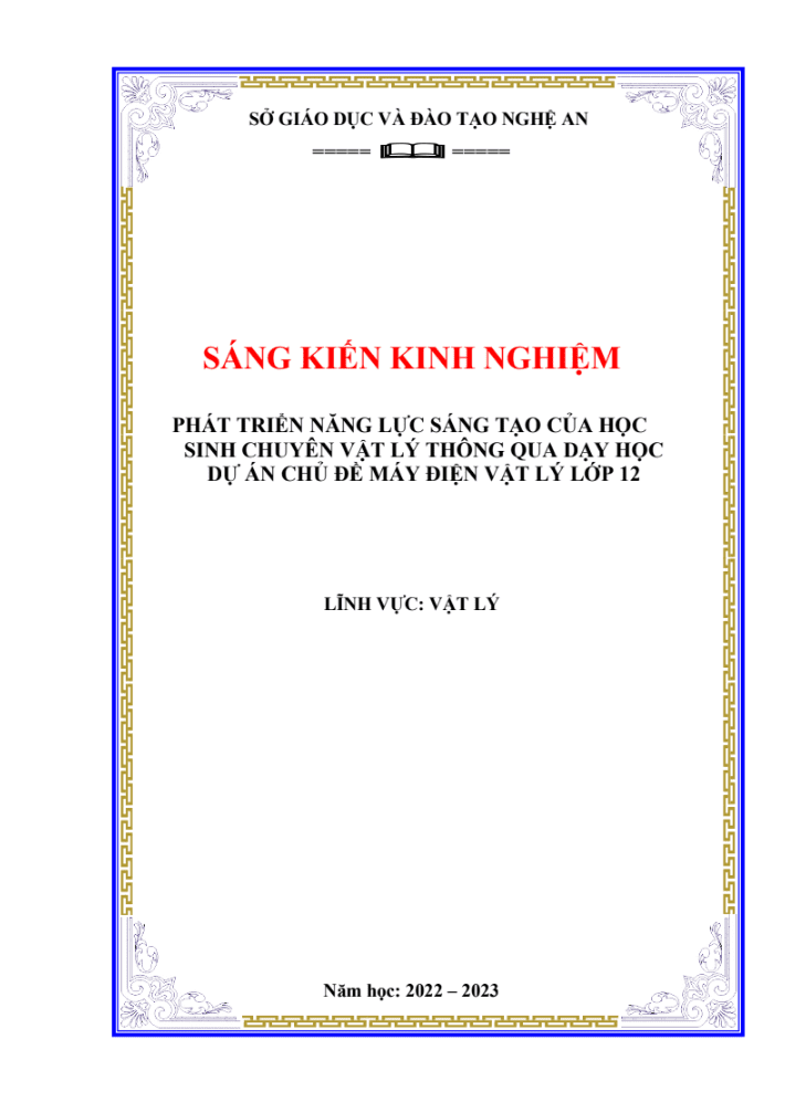 SKKN Phát triển năng lực sáng tạo của học sinh chuyên Vật lý thông qua dạy học dự án chủ đề Máy điện Vật lý lớp 12