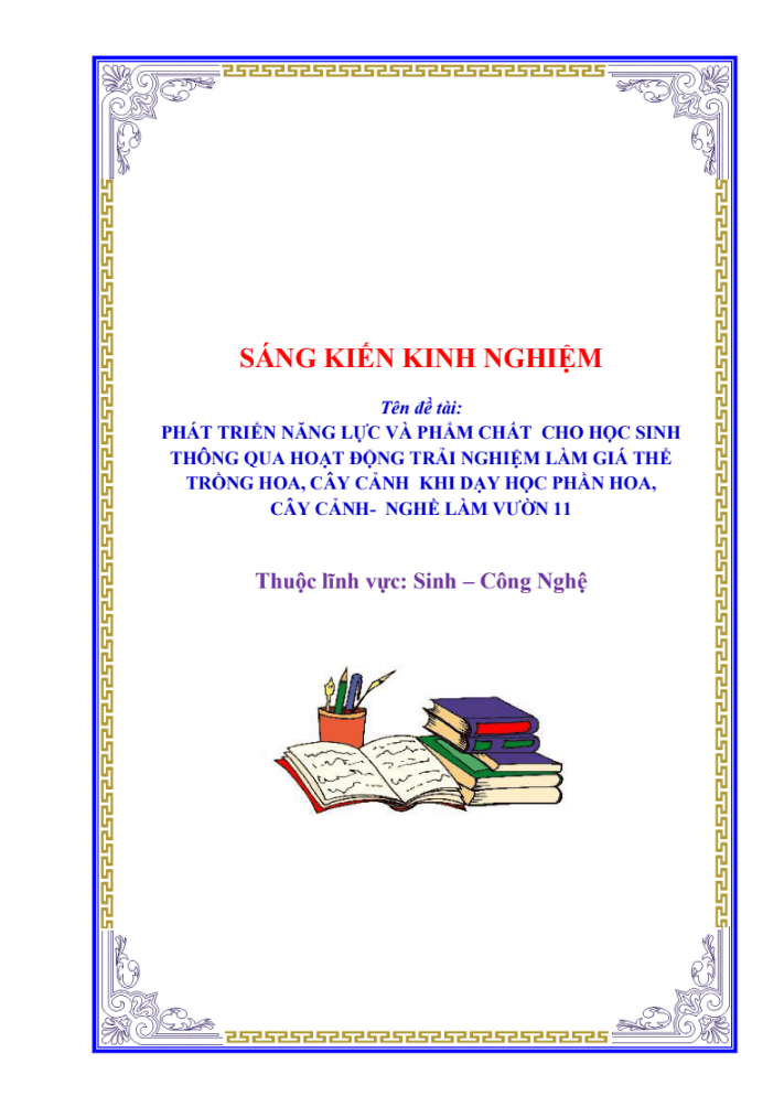 SKKN Phát triển năng lực và phẩm chất cho học sinh thông qua hoạt động trải nghiệm làm giá thể trồng hoa, cây cảnh khi dạy học phần hoa, cây cảnh- nghề làm vườn 11