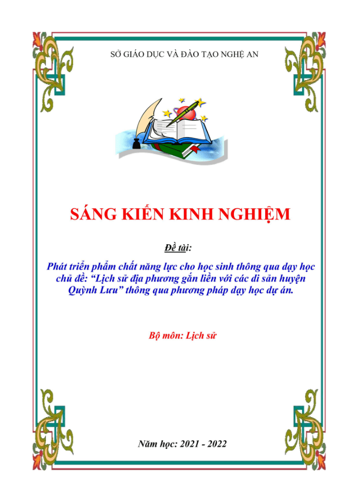 SKKN Phát triển phẩm chất năng lực cho học sinh thông qua dạy học chủ đề: “Lịch sử địa phương gắn liền với các di sản huyện Quỳnh Lưu” bằng phương pháp dạy học dự án