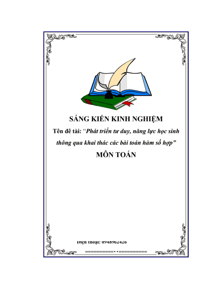 SKKN Phát triển tư duy, năng lực học sinh thông qua khai thác các bài toán hàm số hợp