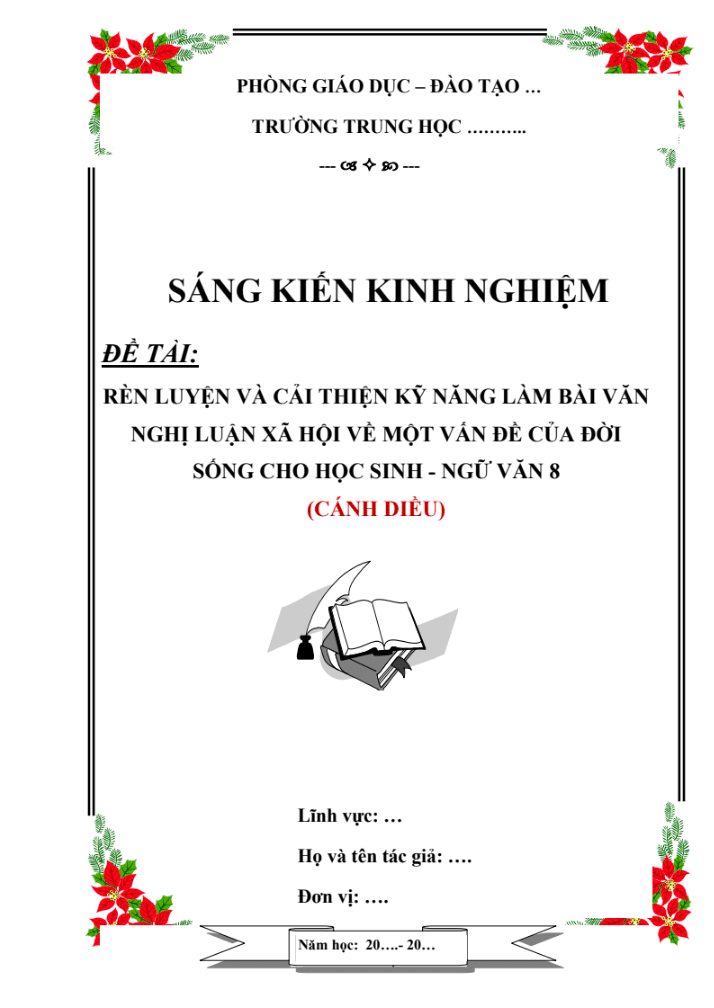 SKKN Rèn luyện và cải thiện kỹ năng làm bài văn nghị luận xã hội về một vấn đề của đời sống cho học sinh – Ngữ văn 8 (Bộ sách Cánh diều)