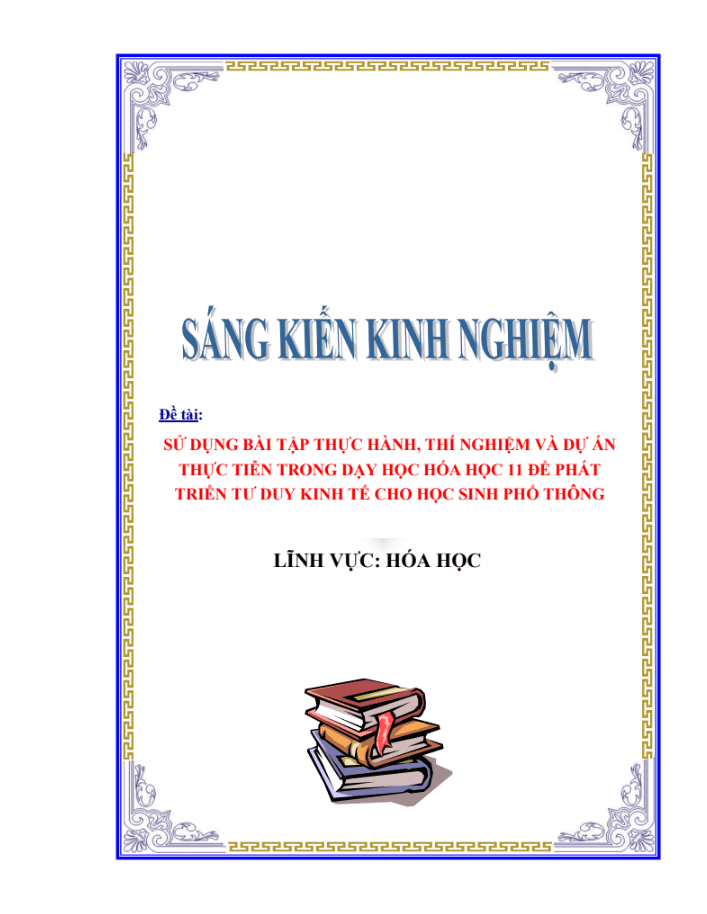 SKKN Sử dụng bài tập thực hành, thí nghiệm và dự án thực tiễn trong dạy học Hóa học 11 để phát triển tư duy kinh tế cho học sinh phổ thông