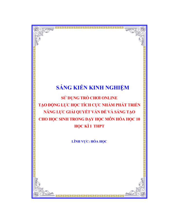 SKKN Sử dụng trò chơi online tạo động lực học tích cực nhằm phát triển năng lực giải quyết vấn đề và sáng tạo cho học sinh trong dạy học môn hóa học 10 học kì I THPT