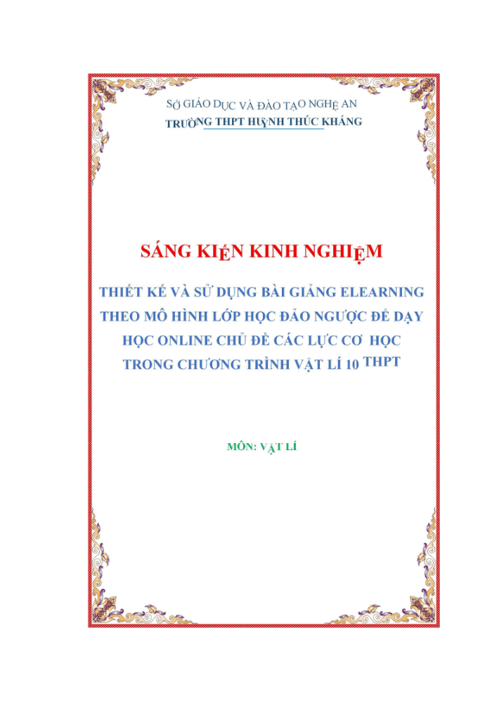 SKKN Thiết kế và sử dụng bài giảng elearning theo mô hình lớp học đảo ngược để dạy học online chủ đề các lực cơ học trong chương trình vật lí 10 THPT.