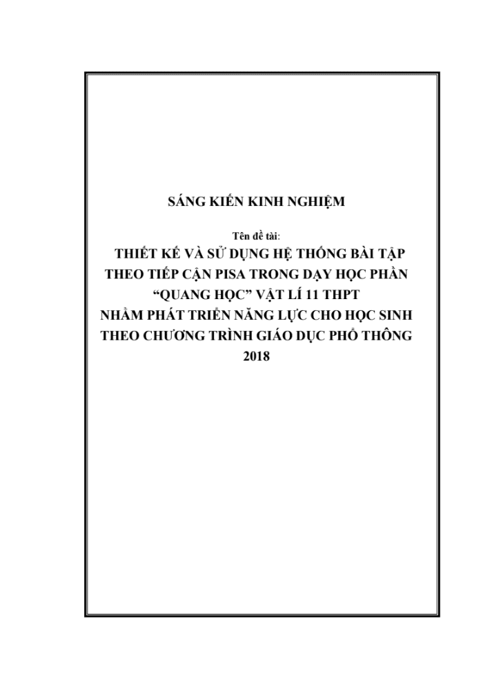 SKKN Thiết kế và sử dụng hệ thống bài tập theo tiếp cận PISA trong dạy học phần QUANG HỌC Vật lí 11 THPT nhằm phát triển năng lực cho học sinh theo chương trình Giáo dục phổ thông 2018