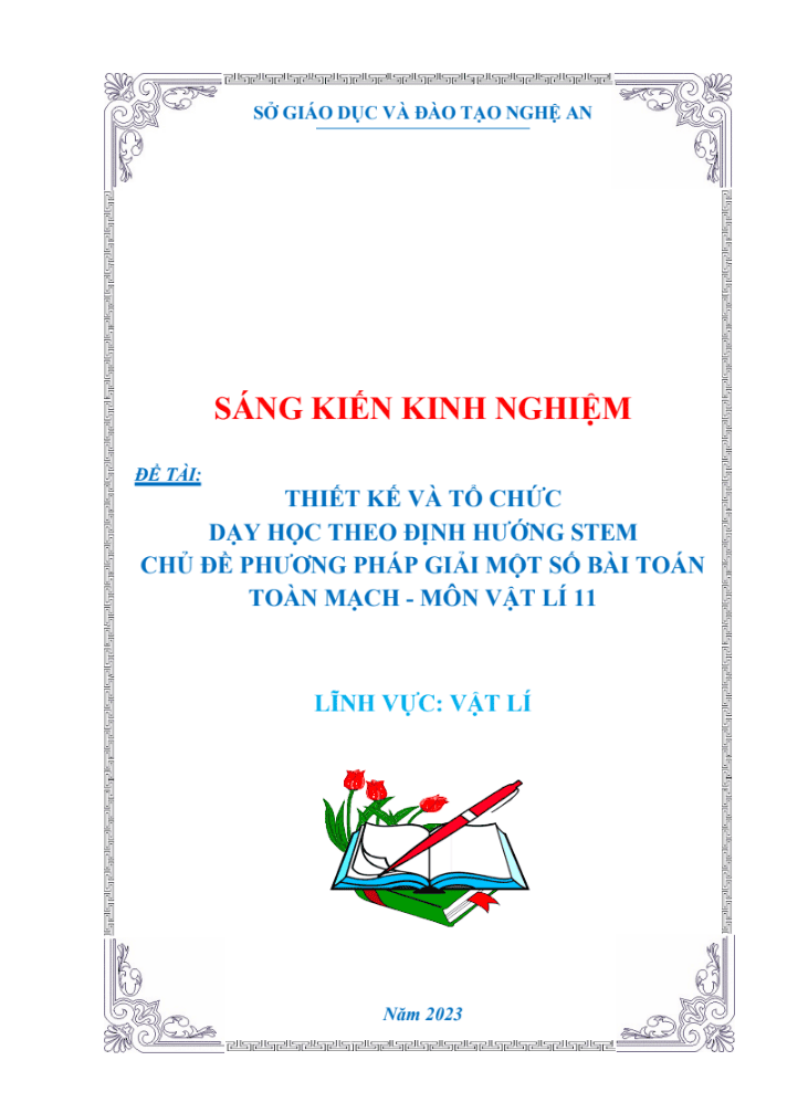 SKKN Thiết kế và tổ chức dạy học theo định hướng stem chủ đề phương pháp giải một số bài toán toàn mạch – môn vật lí 11