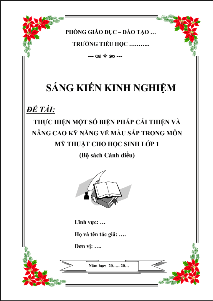 SKKN Thực hiện một số biện pháp cải thiện và nâng cao kỹ năng vẽ màu sáp trong môn Mỹ thuật cho học sinh lớp 1 (Bộ sách Cánh diều)