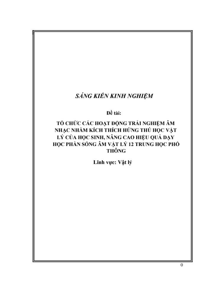 SKKN Tổ chức các hoạt động trải nghiệm âm nhạc nhằm kích thích hứng thú học Vật lý cho học sinh, nâng cao hiệu quả dạy học phần sóng âm Vật lý 12 trung học phổ thông