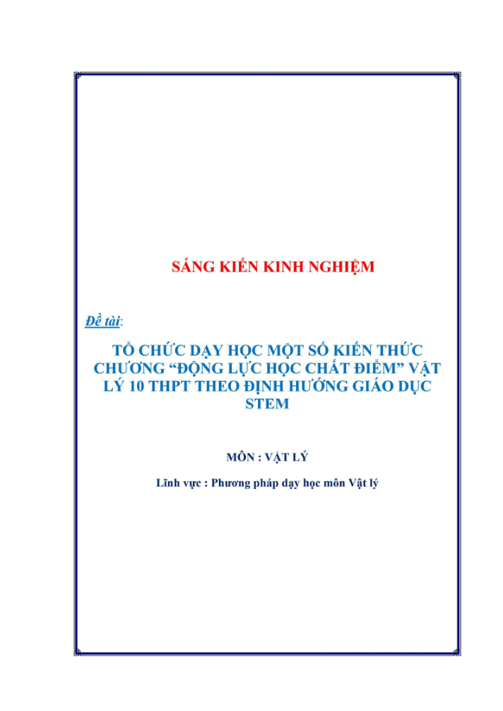 SKKN Tổ chức dạy học chương Động lực học chất điểm Vật lý 10 THPT theo định hướng giáo dục STEM.