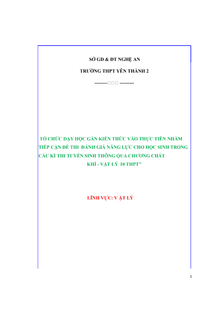 SKKN Tổ chức dạy học gắn kiến thức vào thực tiễn nhằm tiếp cận đề thi đánh giá năng cho học sinh trong các kỳ thi tuyển sinh thông qua chương Chất khí – Vật lí 10 THPT