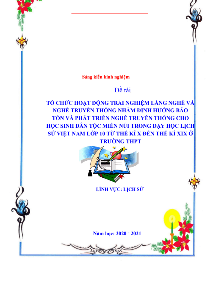 skkn tổ chức hoạt động trải nghiệm làng nghề và nghề truyền thống nhằm định hướng bảo tồn và phát triển nghề truyền thống cho học sinh dân tộc miền núi trong dạy học lịch sử việt nam lớp 10 từ thế kỉ x đến thế kỉ xix ở trường thpt