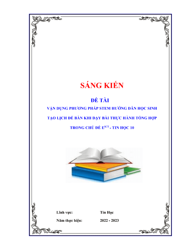 SKKN Vận dụng phương pháp Stem hướng dẫn học sinh tạo lịch để bàn khi dạy bài thực hành tổng hợp trong chủ đề EICT – Tin học 10