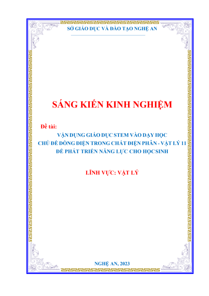 SKKN Vận dụng giáo dục STEM vào dạy học chủ đề “dòng điện trong chất điện phân” – Vật lý 11 – để phát triển năng lực học sinh.