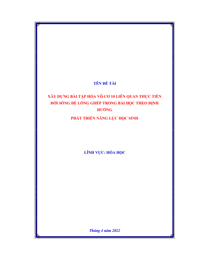 SKKN Xây dựng bài tập hóa vô cơ 10 liên quan thực tiễn đời sống để lồng ghép trong bài học theo định hướng phát triển năng lực học sinh