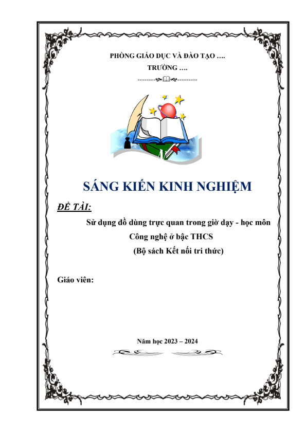 Sử dụng đồ dùng trực quan trong giờ dạy – học môn Công nghệ ở bậc THCS (Bộ sách Kết nối tri thức)