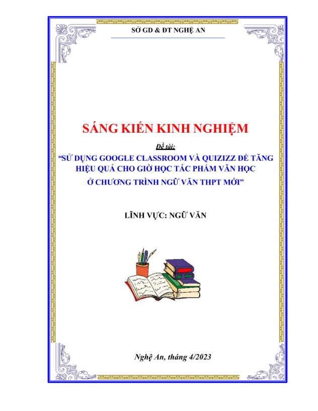 Sử dụng Google Classroom và Quizizz để tăng hiệu quả cho giờ dạy học tác phẩm văn học ở chương trình Ngữ Văn THPT mới – KNTT