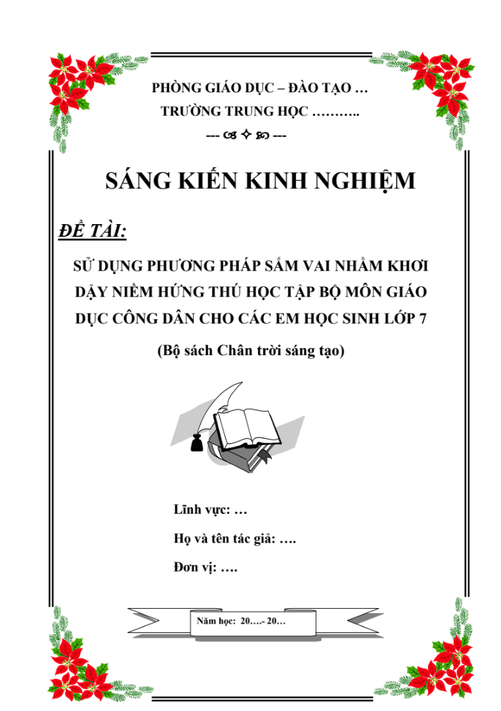 Sử dụng phương pháp sắm vai nhằm khơi dậy niềm hứng thú học tập bộ môn GDCD cho các em học sinh lớp 7 – CTST