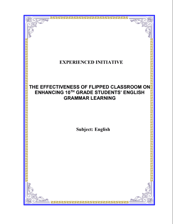 The effectiveness of flipped classroom on enhancing 10th grade students’ English grammar learning.