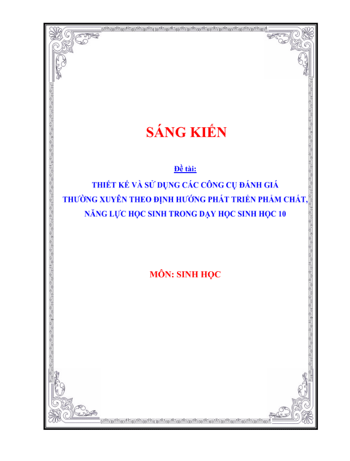 Thiết kế và sử dụng các công cụ đánh giá thường xuyên theo định hướng phát triển phẩm chất, năng lực học sinh trong dạy học sinh học 10 – gdpt 2018