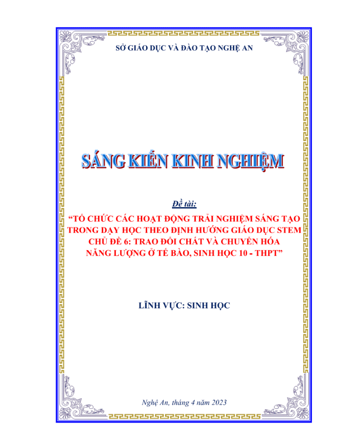 Tổ chức các hoạt động trải nghiệm sáng tạo trong dạy học theo định hướng giáo dục STEM chủ đề 6: Trao đổi chất và chuyển hóa năng lượng ở tế bào, Sinh học lớp 10-THPT