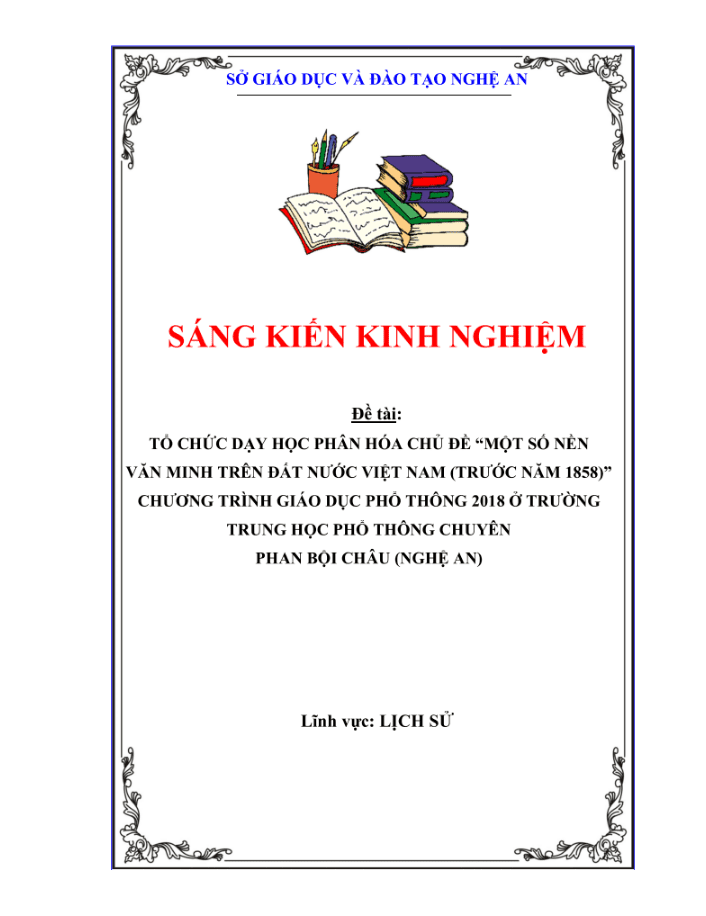 Tổ chức dạy học phân hóa chủ đề “Một số nền văn minh trên đất nước Việt Nam (trước năm 1858)  – CÁNH DIỀU