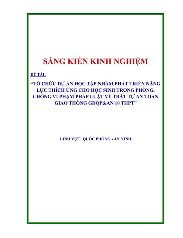Tổ chức dự án học tập nhằm phát triển năng lực thích ứng cho học sinh trong phòng, chống vi phạm pháp luật về trật tự an toàn giao thông GDQP-AN 10 THPT – CÁNH DIỀU