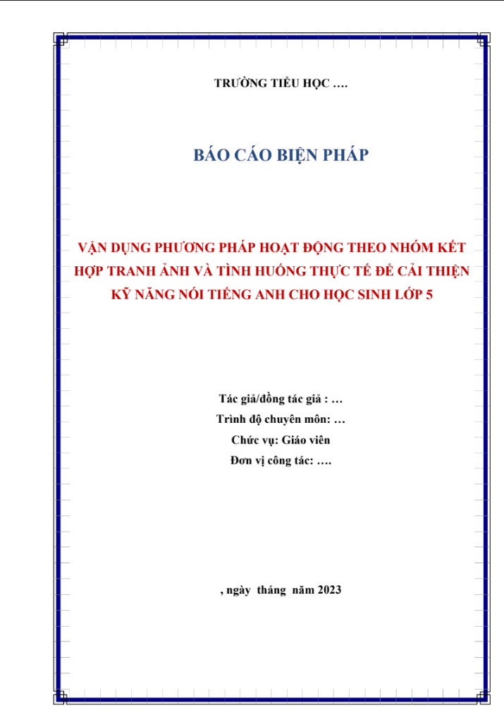 Vận dụng phương pháp hoạt động theo nhóm kết hợp tranh ảnh và tình huống thực tế để cải thiện kỹ năng nói Tiếng Anh cho học sinh lớp 5 ( Sách thí điểm/Global/Smart start/Family&friend)