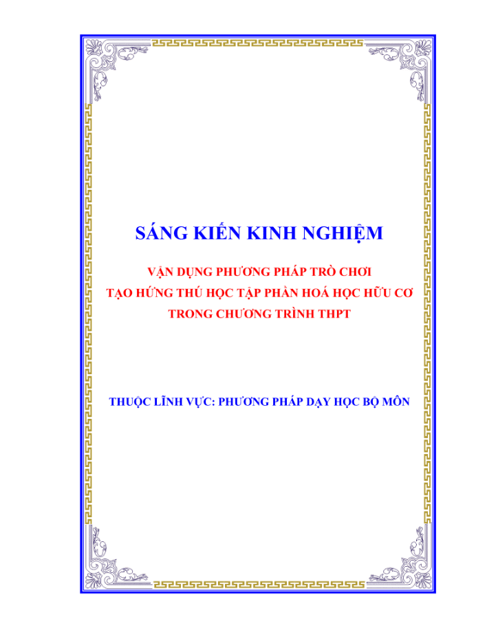 Vận dụng phương pháp trò chơi tạo hứng thú học tập phần Hoá học hữu cơ trong chương trình THPT