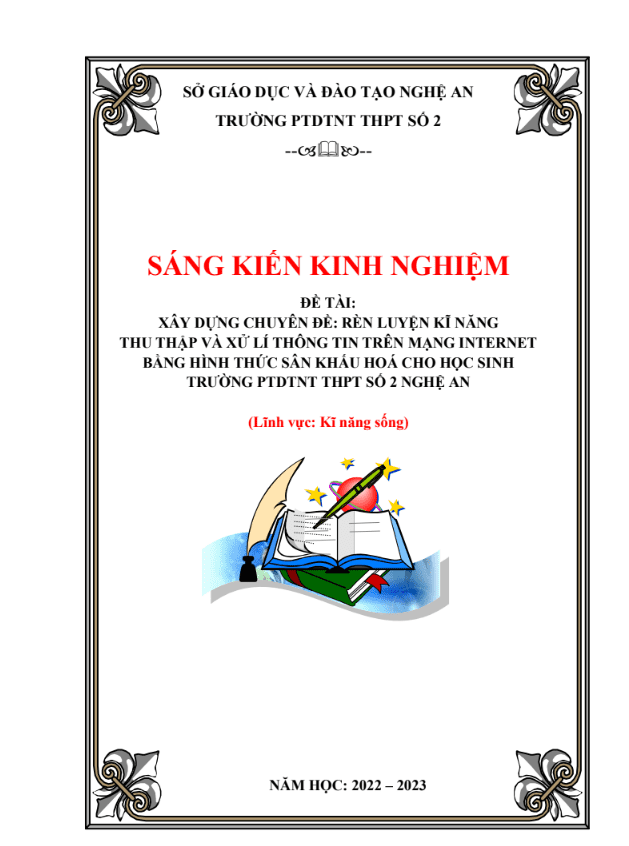 Xây dựng chuyên đề: rèn luyện kĩ năng thu thập và xử lí thông tin trên mạng internet bằng hình thức sân khấu hoá cho học sinh trường thpt