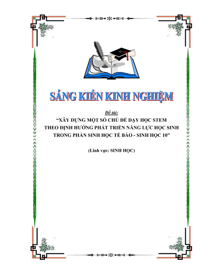 Xây dựng một số chủ đề dạy học STEM theo định hướng phát triển NL HS trong phần sinh học tế bào – Sinh học 10