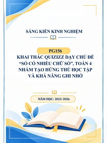 Khai thác Quizizz dạy chủ đề “Số có nhiều chữ số”, Toán 4 nhằm tạo hứng thú học tập và khả năng ghi nhớ