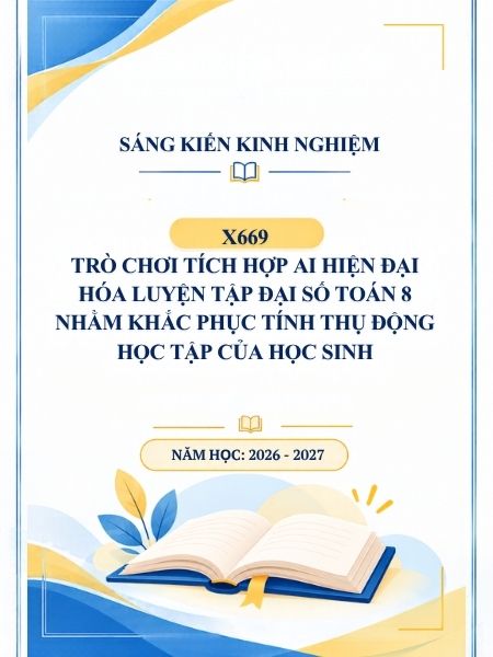Trò chơi tích hợp AI hiện đại hóa luyện tập Đại số Toán 8 nhằm khắc phục tính thụ động học tập của học sinh