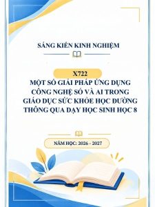 Một số giải pháp ứng dụng công nghệ số và AI trong giáo dục sức khỏe học đường thông qua dạy học Sinh học 8