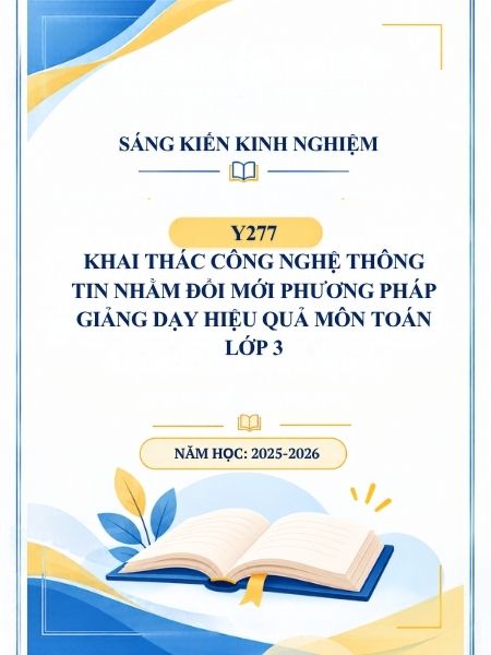 Khai thác công nghệ thông tin nhằm đổi mới phương pháp giảng dạy hiệu quả môn toán lớp 3
